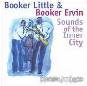 Sounds of the Inner City , Booker Ervin
