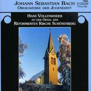Orgelwerke Der Jugenzeit , J.S. Bach