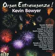 Organ Extravaganza , Kevin Bowyer