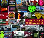 Killingsworth , The Minus 5