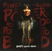 Power In The Blood , Buffy Sainte-Marie