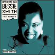 Sweet Mistreater , Bessie Smith