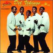 1956 Audition Tapes , The Del Vikings