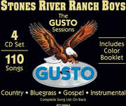 Gusto Sessions , Stones River Ranch Boys