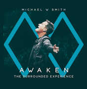 Awaken: The Surrounded Experience , Michael Smith W
