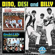 I'm A Fool/ Our Time's Coming , Dino, Desi & Billy