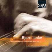 V.3: Contemporary Solo Double Bass , Bj rn Ianke