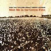 Meet Me in the Cotton Field , Terry Williams