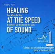 Music for Healing at Speed of Sound 1: Calm & , Arcangelos Chamber Ensemble
