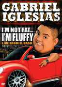 Gabriel Iglesias: I'm Not Fat... I'm Fluffy , Noe Gonzalez