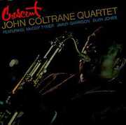 Crescent (reissue) , John Coltrane