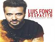Despacito & My Greatest Hits [Import] , Luis Fonsi
