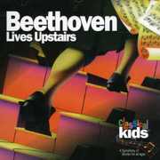Beethoven Lives Upstairs , Classical Kids
