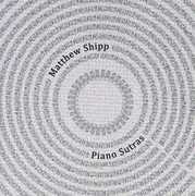 Piano Sutras , Matthew Shipp