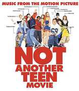 Not Another Teen Movie (Original Soundtrack) , Various Artists