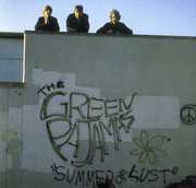 Summer of Lust , The Green Pajamas
