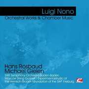 Nono: Orchestral Works & Chamber Music , Michael Gielen