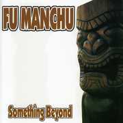 Something Beyond , Fu Manchu