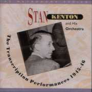 Transcriptions 1945-46 , Stan Kenton