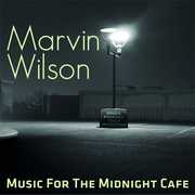Music For The Midnight Cafe [Import] , Marvin Wilson
