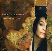 Himmelens Hatt , Zara Tellander