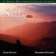Sunday in the Smokey Mountain , Craig Duncan