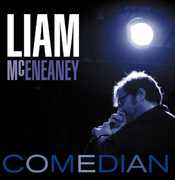 Comedian , Liam McEneaney