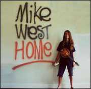Home , Mike West
