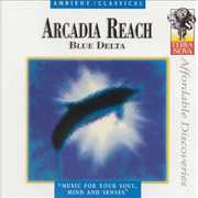 Blue Delta , Arcadia Reach
