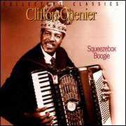 Squeezebox Boogie , Clifton Chenier