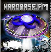 HardBase.FM Volume Three! , Various Artists