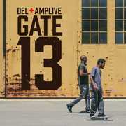 Gate 13 , Del the Funky Homosapien & Amp Live