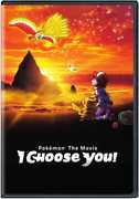 Pokemon The Movie: I Choose You! 