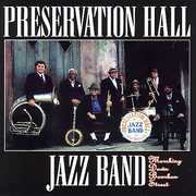 Marching Down Bourbon Street , Preservation Hall Jazz Band