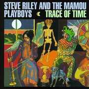 Trace of Time , Steve Riley