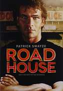 Road House , Patrick Swayze
