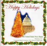 Happy Holidays , U.S. Navy Band & Sea Chanters Chorus