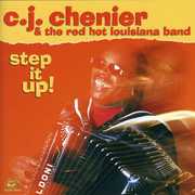 Step It Up! , C.J. Chenier
