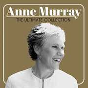The Ultimate Collection , Anne Murray