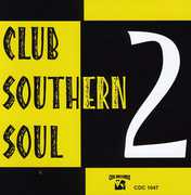 Club Southern Soul, Vol. 2 , Various Artists