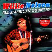 All American Country , Willie Nelson