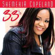 33 1/ 3 , Shemekia Copeland