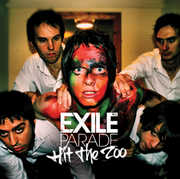 Hit the Zoo , Exile Parade