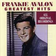 Greatest Hits , Frankie Avalon