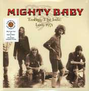 Tasting the Life: Live 1971 , Mighty Baby