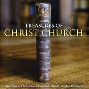 Treasures of Christ Church , Christ Church Cathedral Choir, Oxford