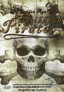 The Golden Age of Caribbean Pirates 