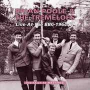 Live at the BBC 1964 - 1967 [Import] , The Tremeloes