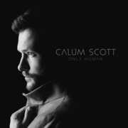Only Human , Calum Scott
