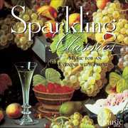 Sparkling Classics /  Various , Various Artists